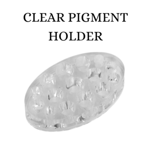 Clear Pigment Holder